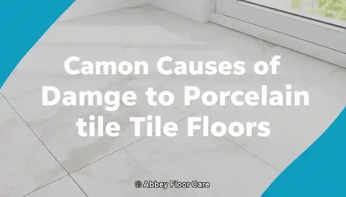 Common Porcelain Tile Problems We Fix